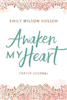 Awaken My Heart Prayer Journal