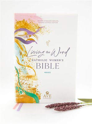Living the Word Catholic Womenâ€™s Bible