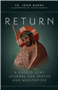 Return:  A Guided Lent Journal for Prayer and Meditation