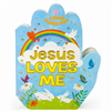 Jesus Loves Me Board Book