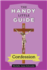The Handy Little Guide to Confession