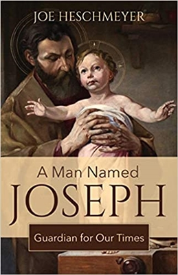 A Man Named Joseph  A Guardian for Our Times