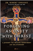 Forgiving as Unity with Christ