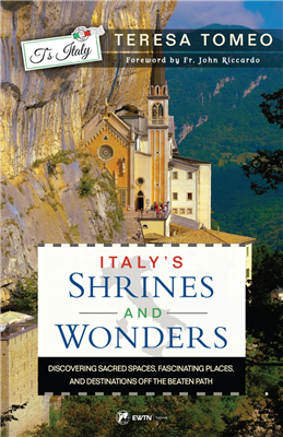 Italy's Shrines and Wonders