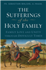 The Sufferings of the Holy Family