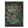 Past Watchful Dragons: Biblical Stories Retold