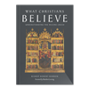 What Christians Believe