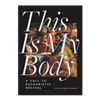 This is My Body: A Call to Eucharistic Revival