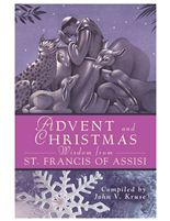 Advent and Christmas Wisdom from St. Francis of Assisi