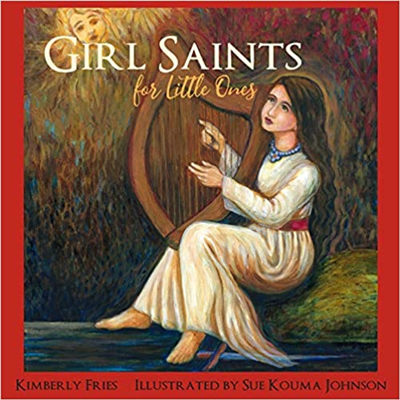 Girl Saints for Little Ones