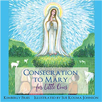 Consecration to Mary for Little Ones