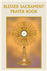 Blessed Sacrament Prayer Book