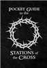 Pocket Guide to the Stations of the Cross