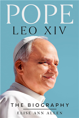 Pope Leo XIV: The Biography