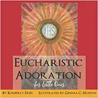 Eucharistic Adoration for Little Ones