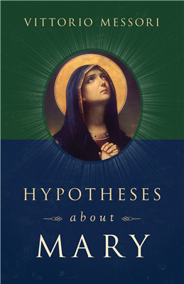 Hypotheses About Mary