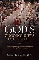 God's Ongoing Gifts to the Church