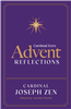 Cardinal Zen's Advent Reflections