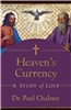 Heaven's Currency: A Study of Love
