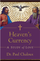 Heaven's Currency: A Study of Love
