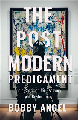 The Post Modern Predicament