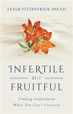 Infertile, but Fruitful
