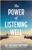 The Power of Listening Well
