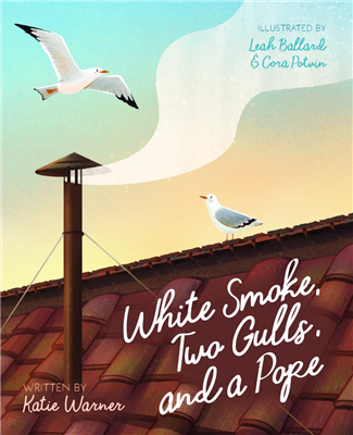White Smoke, Two Gulls, and a Pope