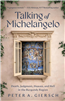 Taking of Michelangelo