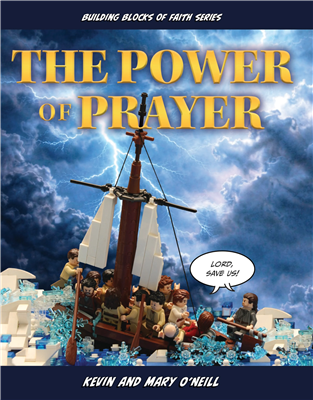 Building Blocks of Faith Series: The Power of Prayer