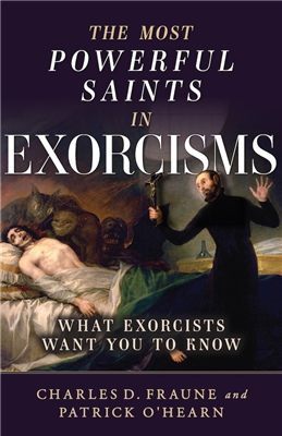 The Most Powerful Saints in Exocrisms