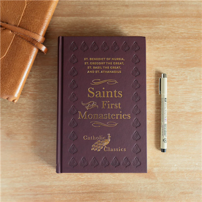 Saint of the First Monasteries