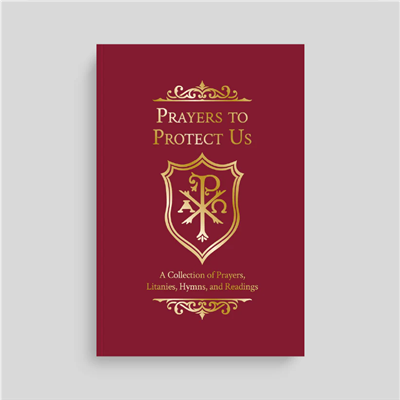 Prayers to Protect Us