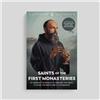 Saint of the First Monasteries