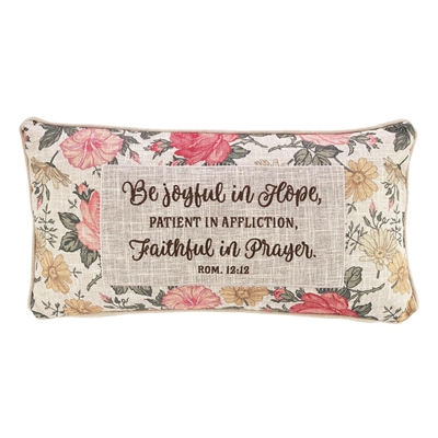 Be Joyful in Hope Pillow