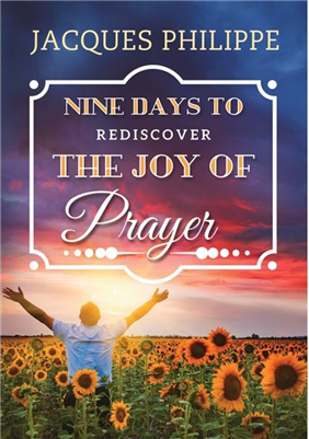 Nine Days to Rediscover Prayer