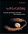 The Art of Catching Book by Brent Mayne