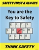 You are the Key to Safety