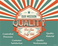 Our Mission Quality Poster