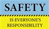 Safety is Everyone's Responsibility Banner