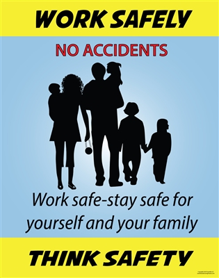 Work Safely No Accidents