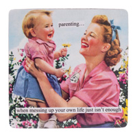 Anne Taintor Magnet Parenting