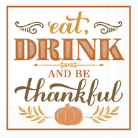 Eat Drink Be Thankful Cocktail Napkin