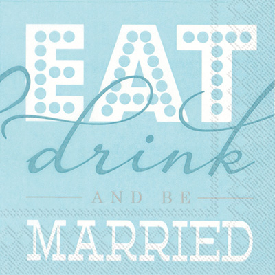 Rosanne Beck Eat Drink and be Married Cocktail Napkin