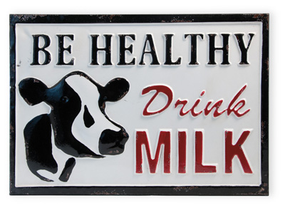 Farmhouse Style Be Healthy Drink Milk Vintage Sign