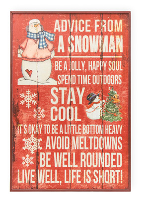 Advice From A Snowman Sign