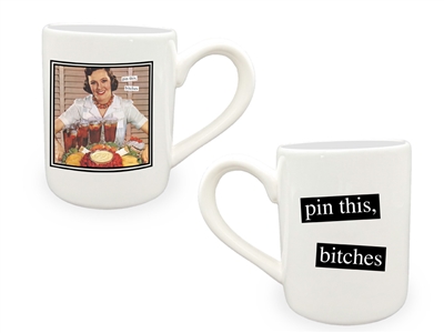 Anne Taintor - Pin This Bitches Mug