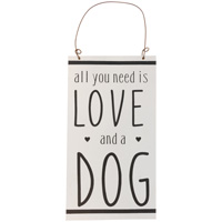 Love And A Dog Sign