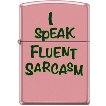 Zippo Lighter - I Speak Fluent Sarcasm Pink Matte - 854050