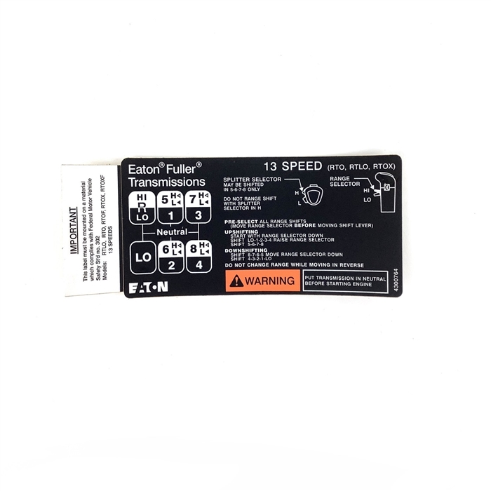 Eaton Fuller 13-Speed Shift Pattern Label P/N 4300764 - Fits RTLO